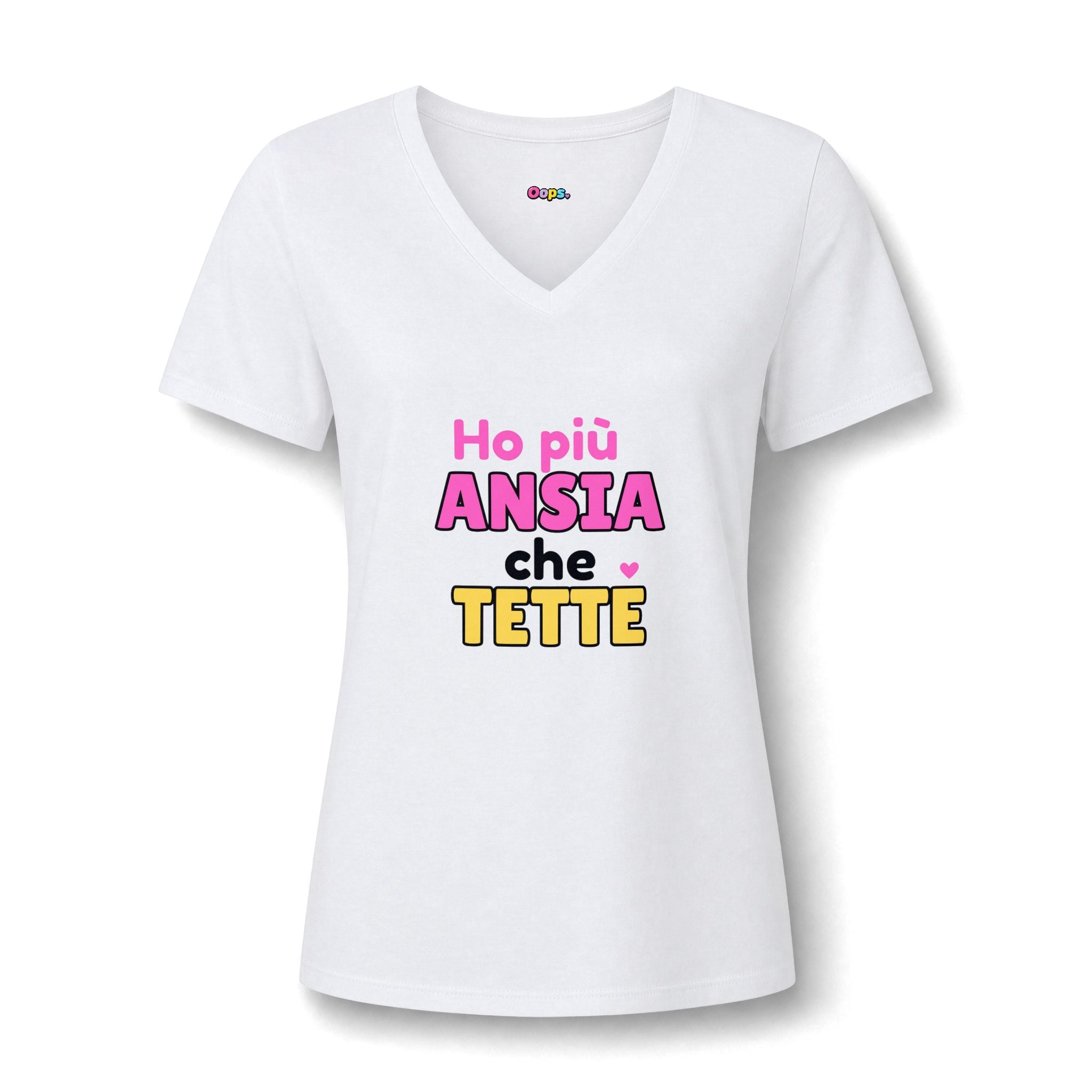T-shirt “HO PIÙ ANSIA CHE TETTE”