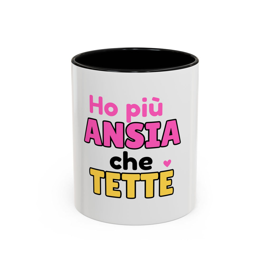 ☕️ Tazza “Ho più ansia che tette”
