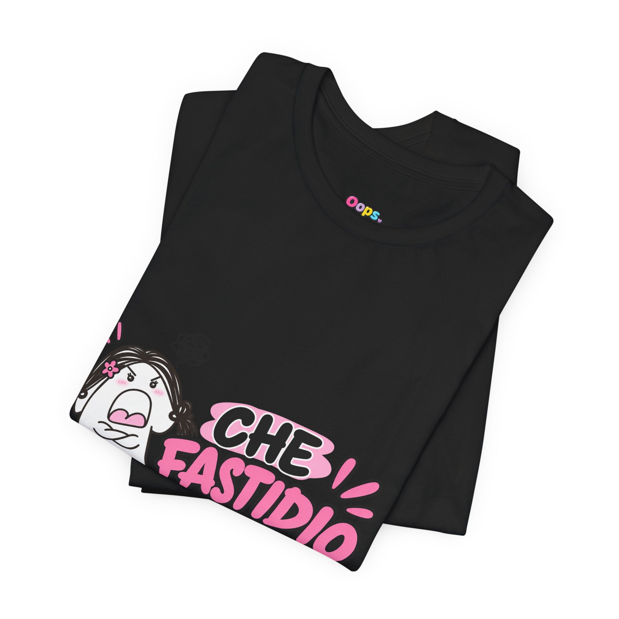 👚T shirt “CHE FASTIDIO”