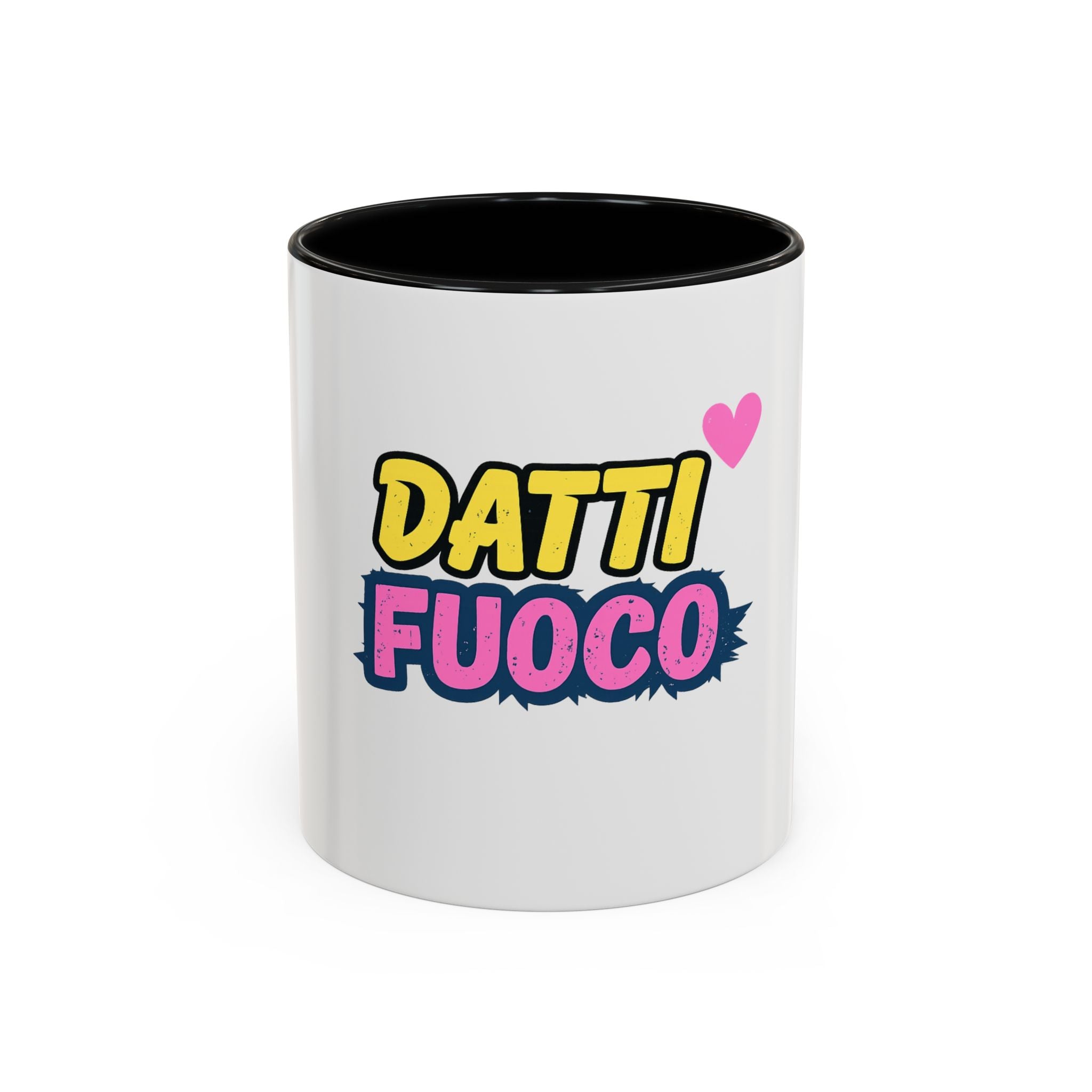 🔥 Tazza “Datti fuoco”
