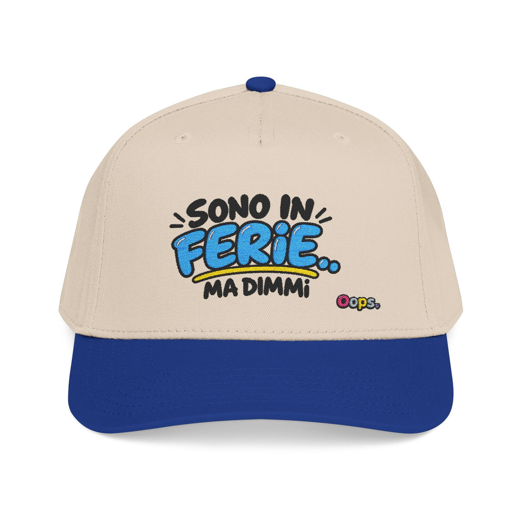 🧢 Cappellino “SONO IN FERIE MA DIMMI”