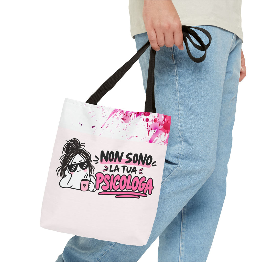 👜 Tote Bag “NON SONO LA TUA PSICOLOGA”
