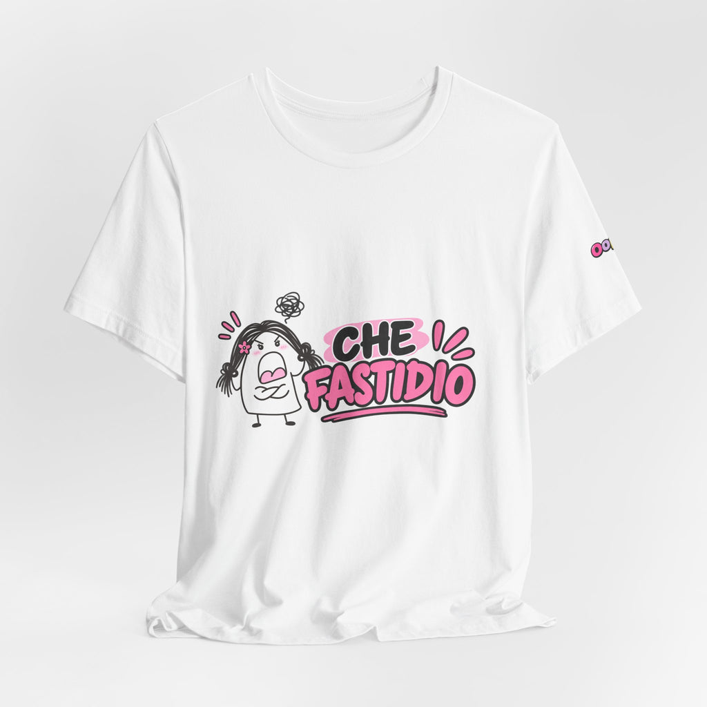 👚T shirt “CHE FASTIDIO”