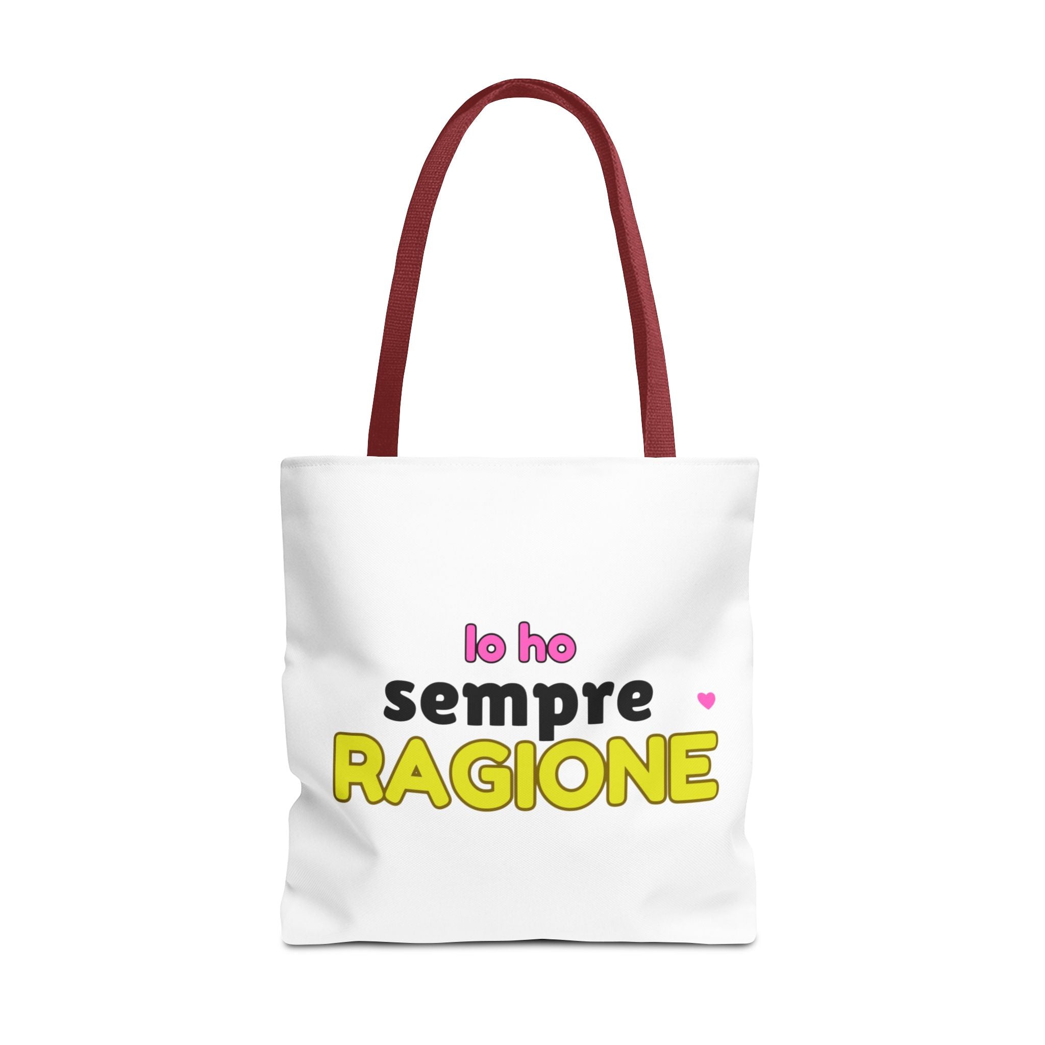 👜 Tote Bag “IO HO SEMPRE RAGIONE”