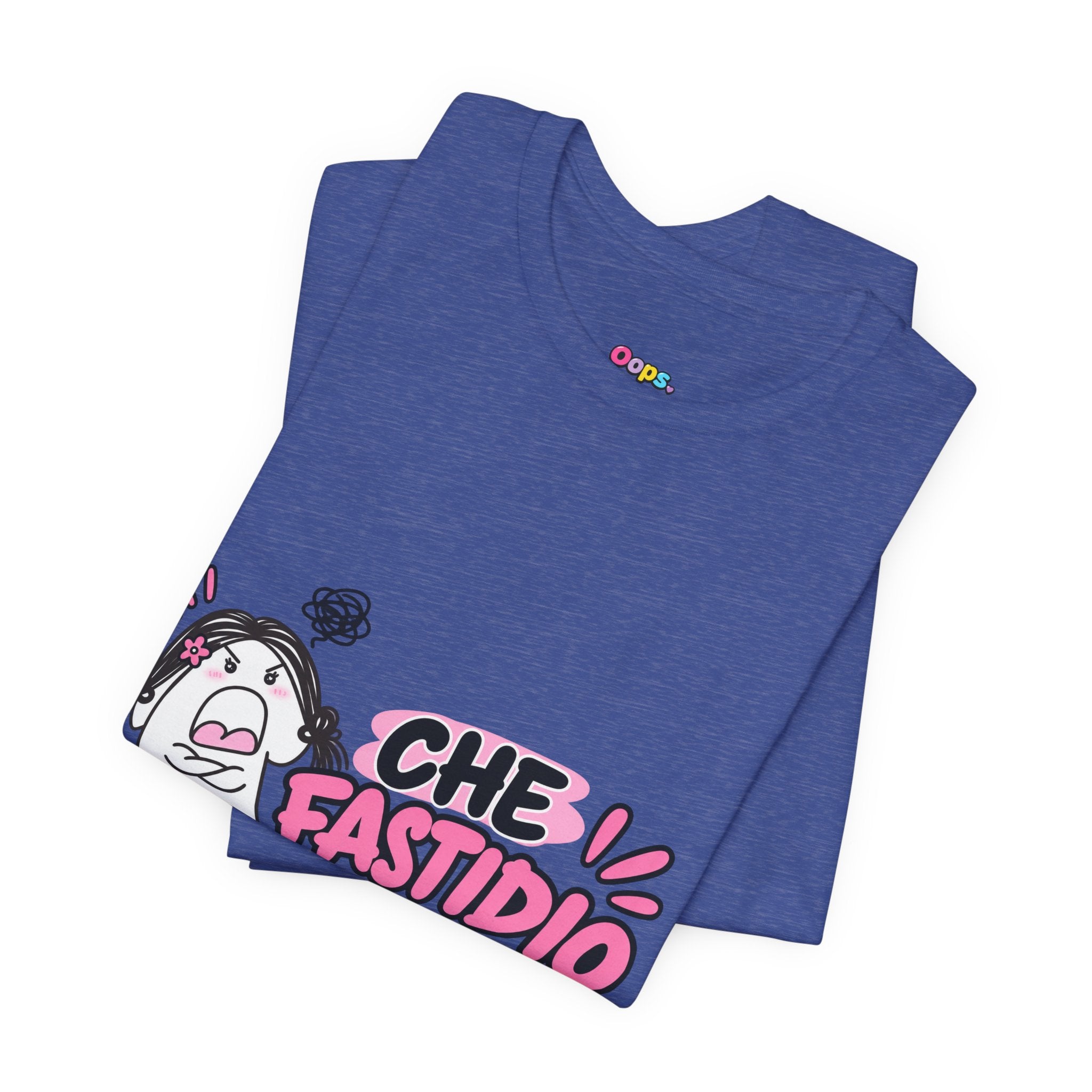 👚T shirt “CHE FASTIDIO”