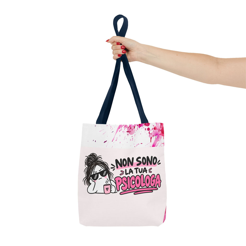 👜 Tote Bag “NON SONO LA TUA PSICOLOGA”