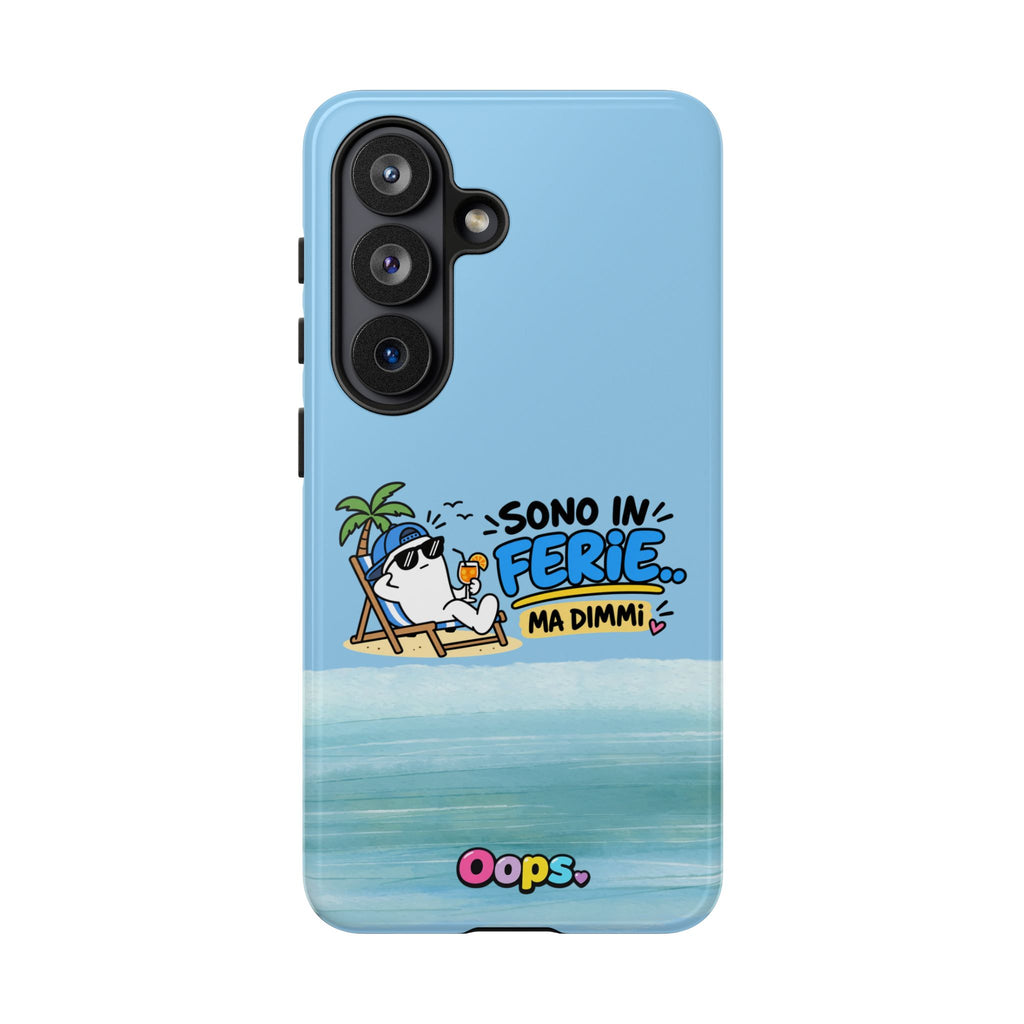 📱 Cover “SONO IN FERIE..MA DIMMI”