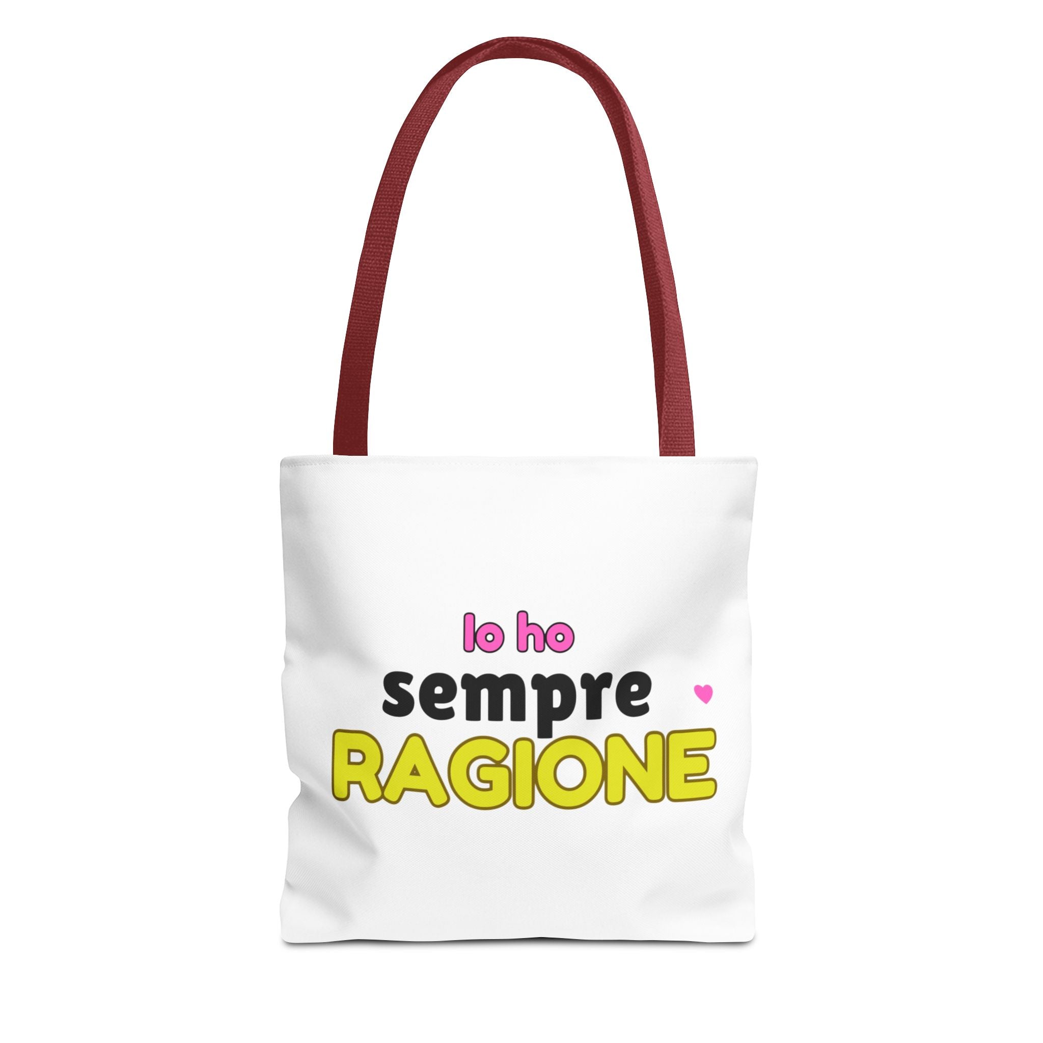 👜 Tote Bag “IO HO SEMPRE RAGIONE”