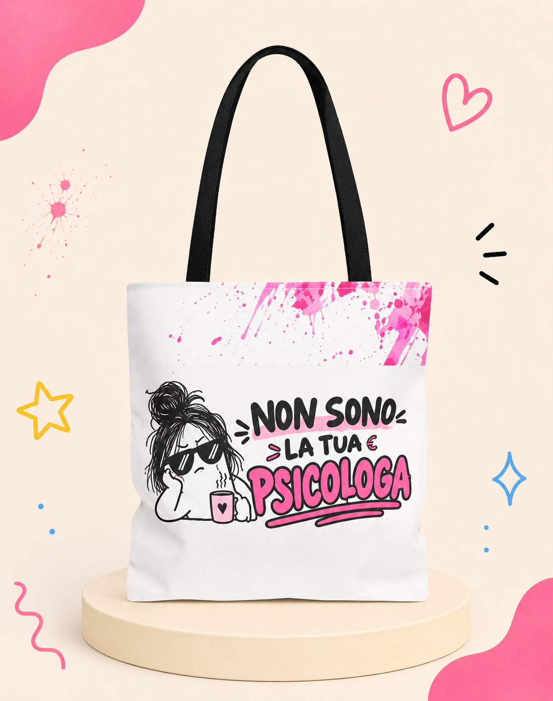 👜 Tote Bag “NON SONO LA TUA PSICOLOGA”