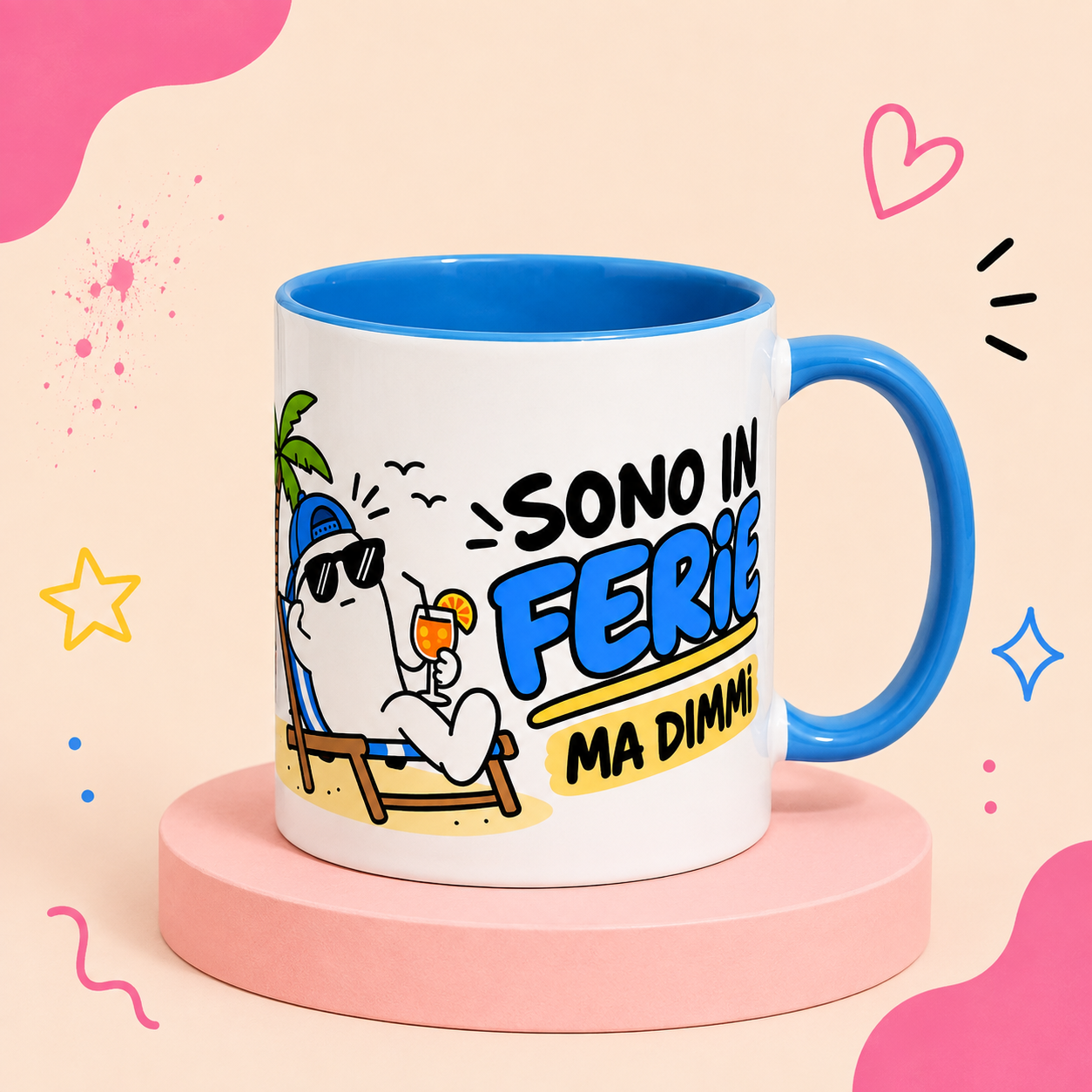 ☕️ Tazza “SONO IN FERIE..MA DIMMI”
